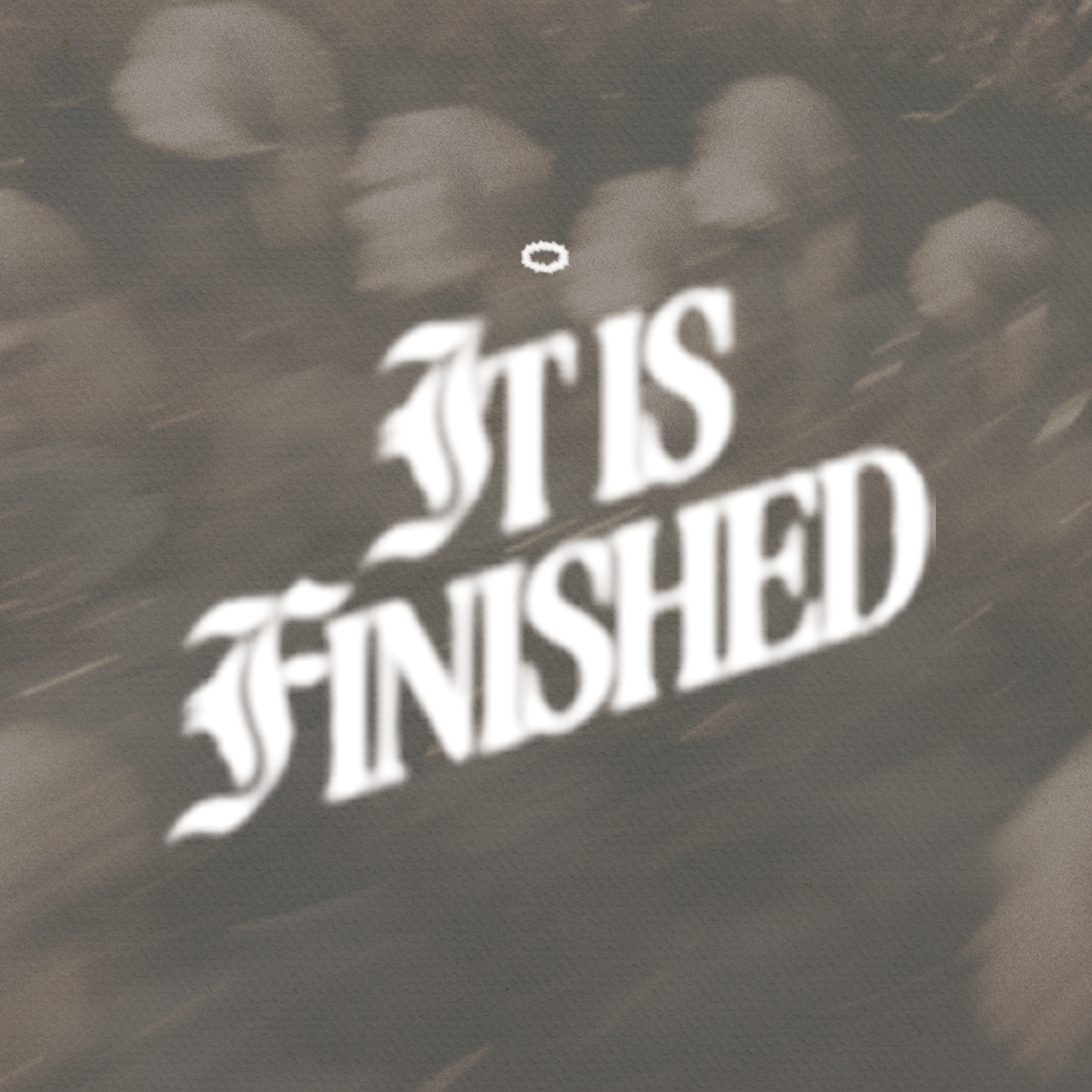 It Is Finished | Do You Believe episode artwork